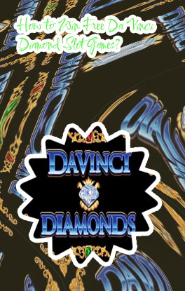 Double davinci diamonds free slot game