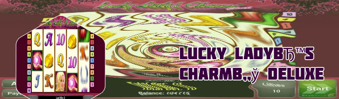 Lucky lady charm slot