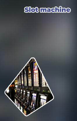 Slot machines