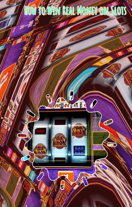 Win real money slot machines